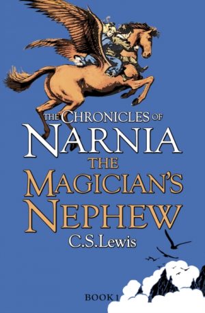 The Magician's Nephew : Book 1 by Lewis, C. S.