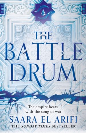 The Battle Drum : Book 2 by El-Arifi, Saara