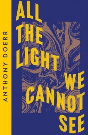 All the Light We Cannot See by Doerr, Anthony