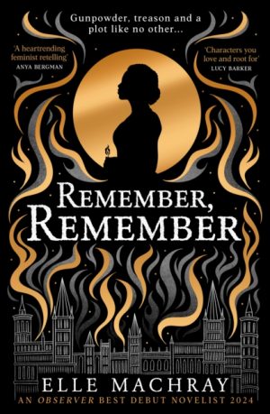 Remember, Remember by Machray, Elle