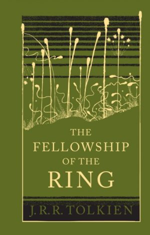 The Fellowship of the Ring : Book 1 by Tolkien, J. R. R.
