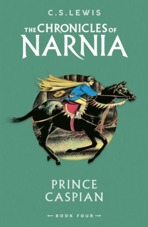 Prince Caspian : Book 4 by Lewis, C. S.
