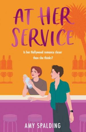 At Her Service : Book 2 by Spalding, Amy