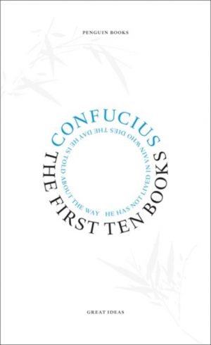 The First Ten Books by Confucius