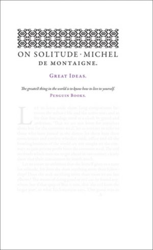 On Solitude by Montaigne, Michel de