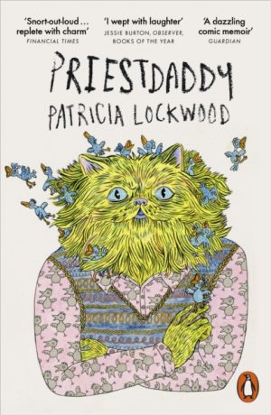 Priestdaddy : A Memoir by Lockwood, Patricia