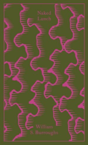 Naked Lunch : The Restored Text by Burroughs, William S.