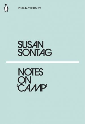 Notes on Camp by Sontag, Susan