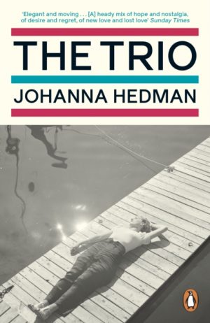 The Trio by Hedman, Johanna