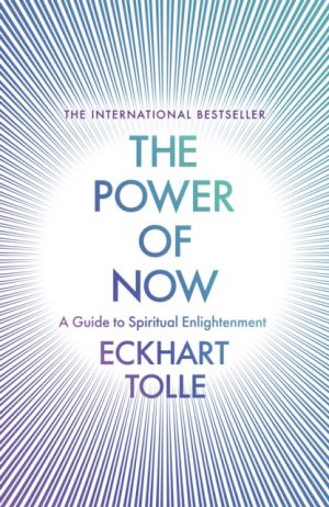 The Power of Now : (20th Anniversary Edition) by Tolle, Eckhart
