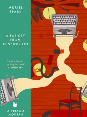 A Far Cry From Kensington by Spark, Muriel