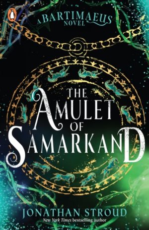 The Amulet of Samarkand by Stroud, Jonathan