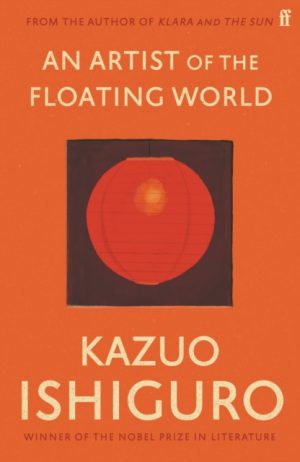 An Artist of the Floating World by Ishiguro, Kazuo