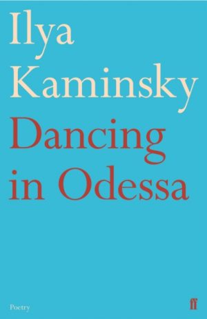 Dancing in Odessa by Kaminsky, Ilya