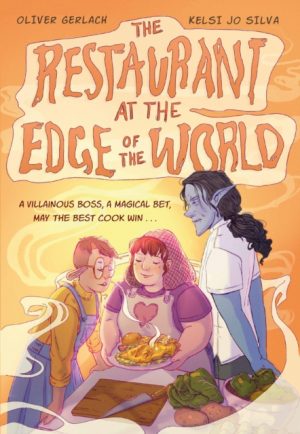 The Restaurant at the Edge of the World by Gerlach, Oliver