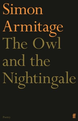 The Owl and the Nightingale by Armitage, Simon