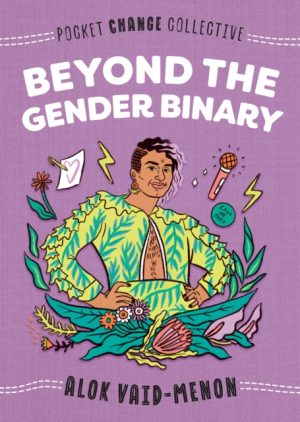 Beyond the Gender Binary by Vaid-Menon, Alok, Lukashevsky, Ashley