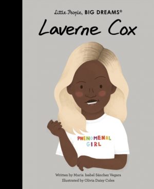 Laverne Cox : Volume 86 by Sanchez Vegara, Maria Isabel, Daisy Coles, Olivia