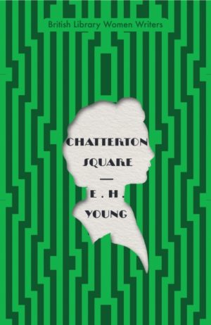 Chatterton Square : 3 by Young, E H