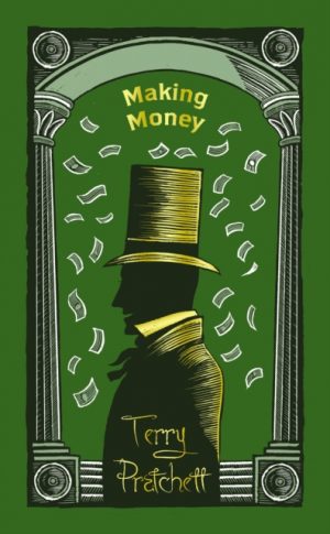 Making Money : (Discworld Novel 36) by Pratchett, Terry