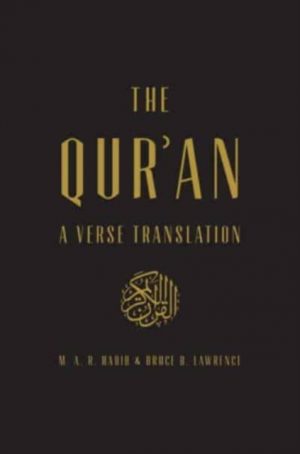 The Qur'an : A Verse Translation by Habib, M.A.R.