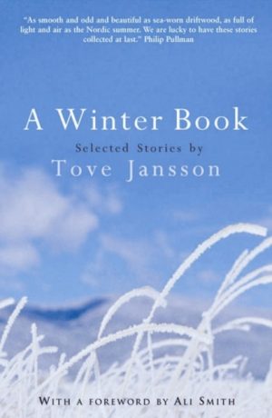 A Winter Book : Selected Stories by Jansson, Tove