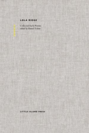 To the Many : Collected Early Works by Ridge, Lola