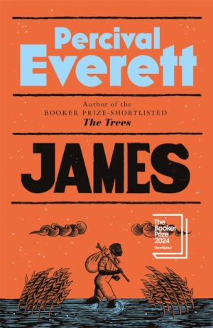 James : The Bestselling, Award-Winning Sensation by Everett, Percival