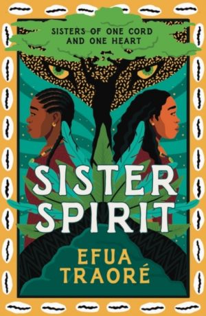 Sister Spirit by Traore, Efua