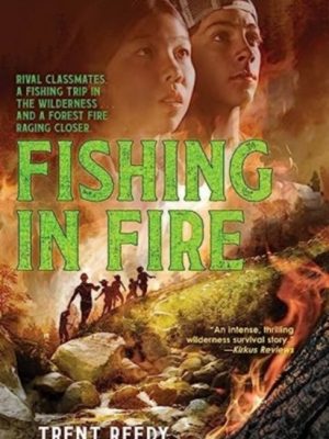 Fishing In Fire : 0 by Reedy, Trent