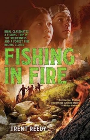 Fishing In Fire : 0 by Reedy, Trent