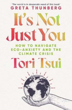 It's Not Just You by Tsui, Tori