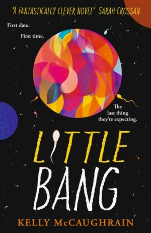 Little Bang by McCaughrain, Kelly