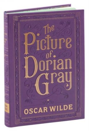 The Picture of Dorian Gray (Barnes & Noble Collectible Editions) by Wilde, Oscar