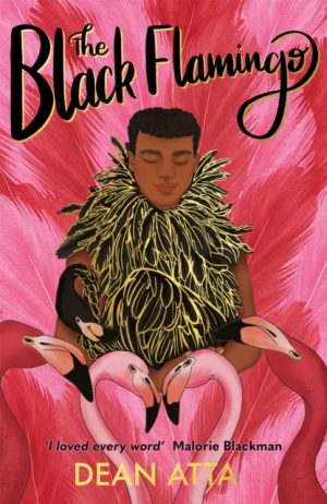 The Black Flamingo by Atta, Dean, Khullar, Anshika