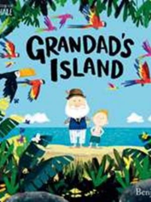 Grandad's Island by Davies, Benji