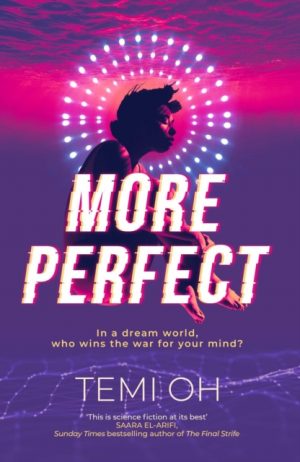 More Perfect : The Circle meets Inception in this moving exploration of tech and connection. by Oh, Temi