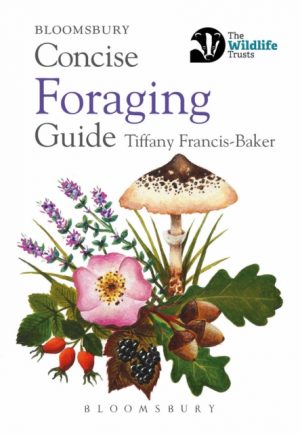 Concise Foraging Guide by Francis-Baker, Tiffany