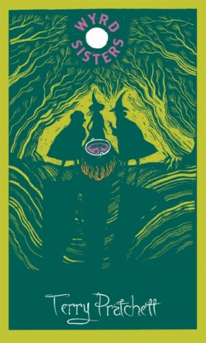 Wyrd Sisters : Discworld: The Witches Collection by Pratchett, Terry