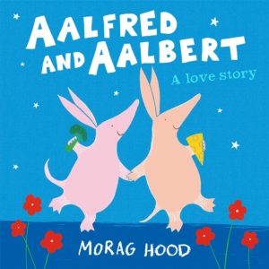 Aalfred and Aalbert by Hood, Morag