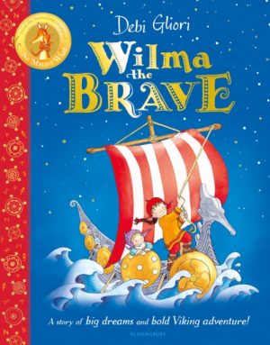 Wilma the Brave by Gliori, Ms Debi