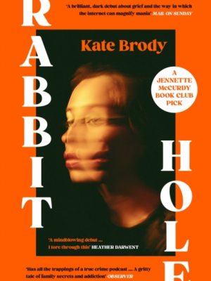 Rabbit Hole : The first Jennette McCurdy book club pick for 2024 by Brody, Kate