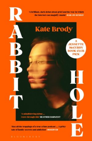 Rabbit Hole : The first Jennette McCurdy book club pick for 2024 by Brody, Kate