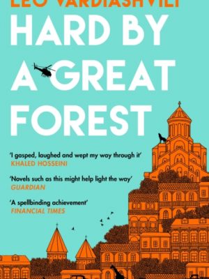 Hard by a Great Forest by Vardiashvili, Leo