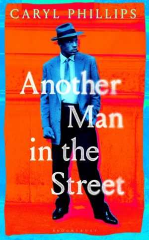 Another Man in the Street by Phillips, Caryl
