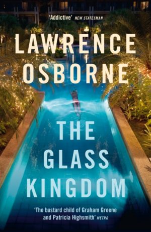 The Glass Kingdom by Osborne, Lawrence