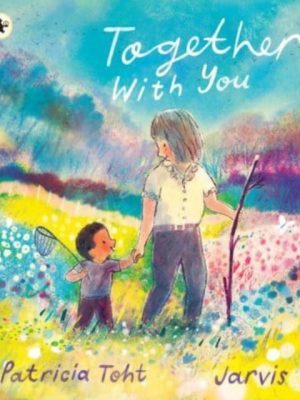 Together with You by Toht, Patricia