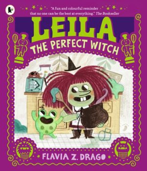 Leila, the Perfect Witch by Drago, Flavia Z.