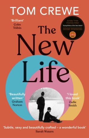 The New Life by Crewe, Tom