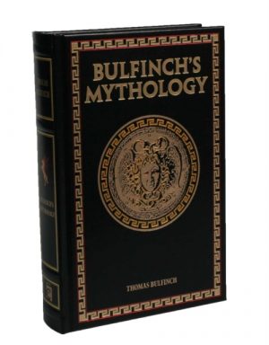 Bulfinch's Mythology by Bulfinch, Thomas